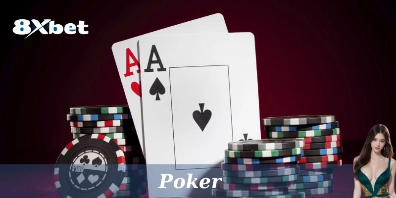 Các Chiến Lược Chơi Poker Hiệu Quả