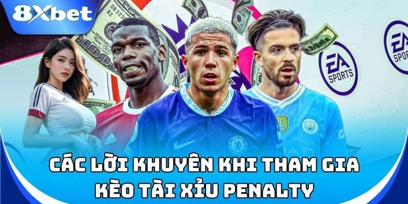 Lời khuyên khi cược kèo tài xỉu penalty!