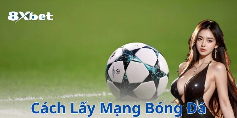 Cách lấy mạng bóng đá: Chiến thuật tấn công hiệu quả