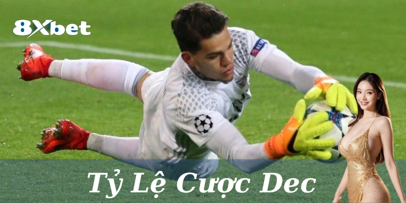 Giải thích về Tỷ lệ cược Dec